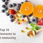 Top 10 Supplements to Boost Immunity